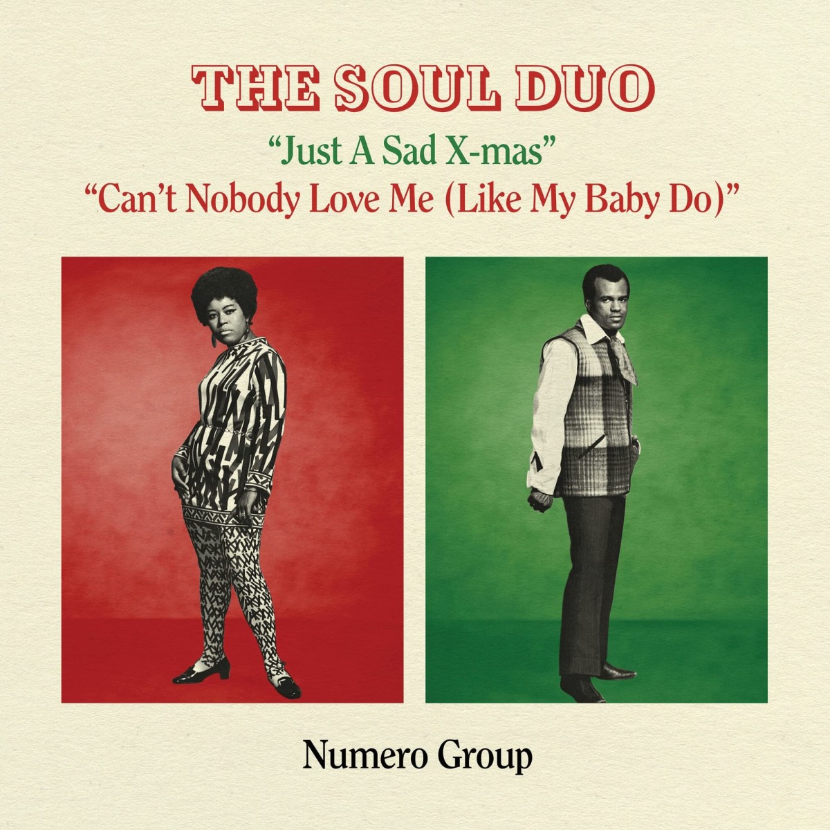 Soul Duo - Just A Sad Xmas B/W Can't Nobody Love Me