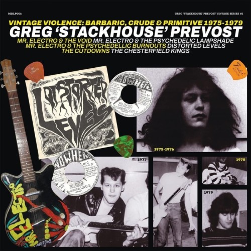 Greg Stackhouse Prevost - Vintage Violence: Barbaric, Crude & Primitive 1975-1979