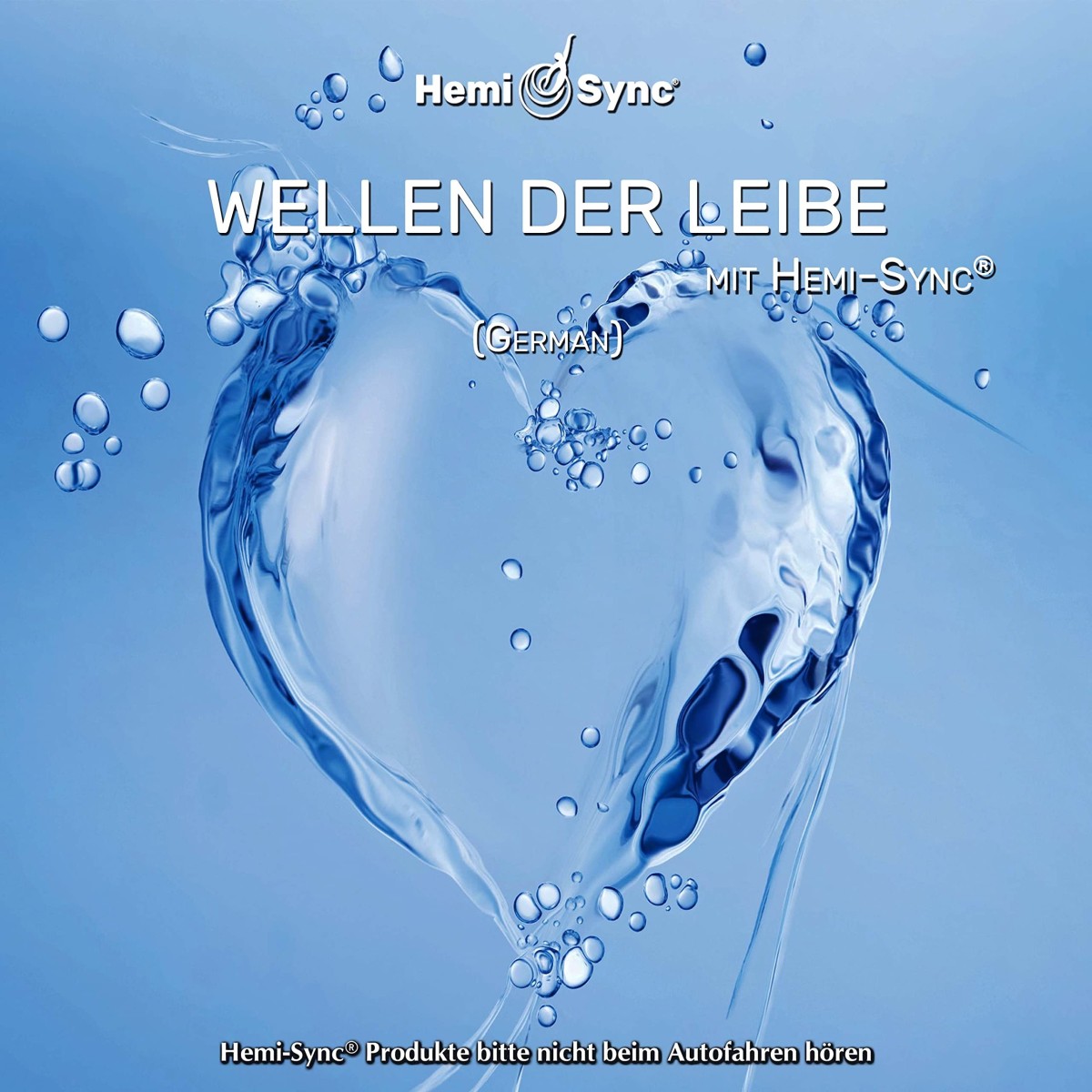Frederic Delarue & Hemi-Sync - Wellen Der Liebe Mit Hemi-Sync