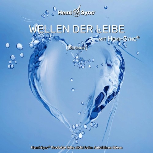 Frederic Delarue & Hemi-Sync - Wellen Der Liebe Mit Hemi-Sync