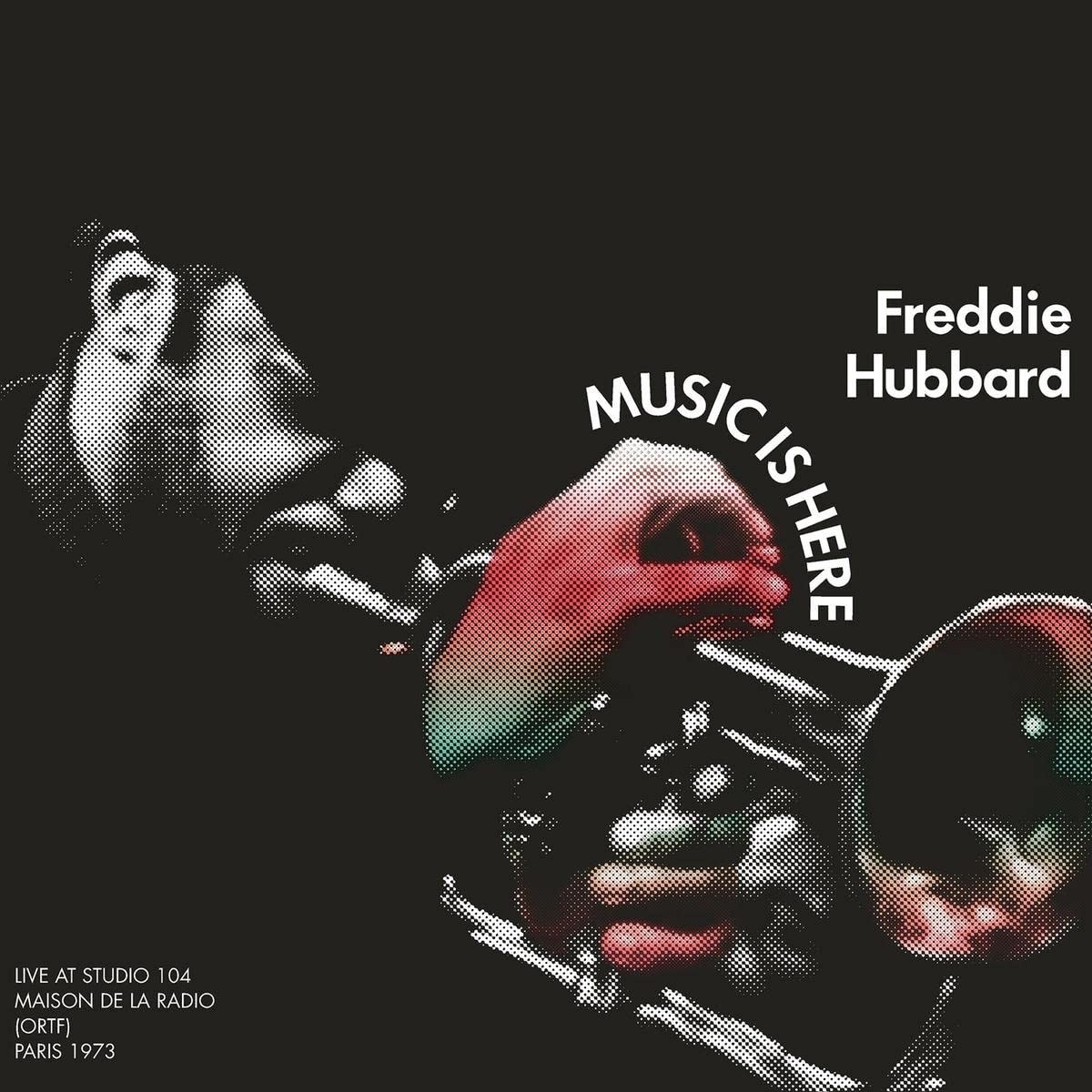 Freddie Hubbard - Music Is Here (1973)