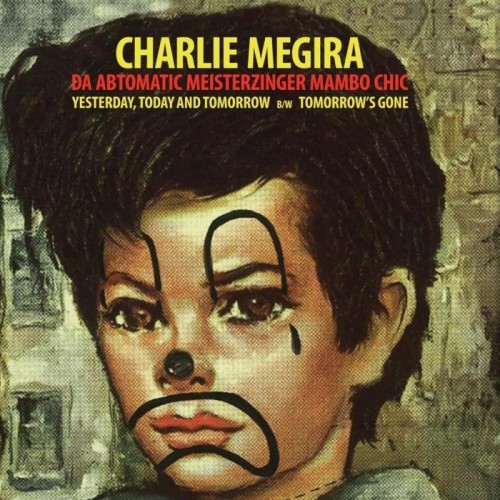 Charlie Megira - Yesterday, Today And Tomorrow (Clear Red)