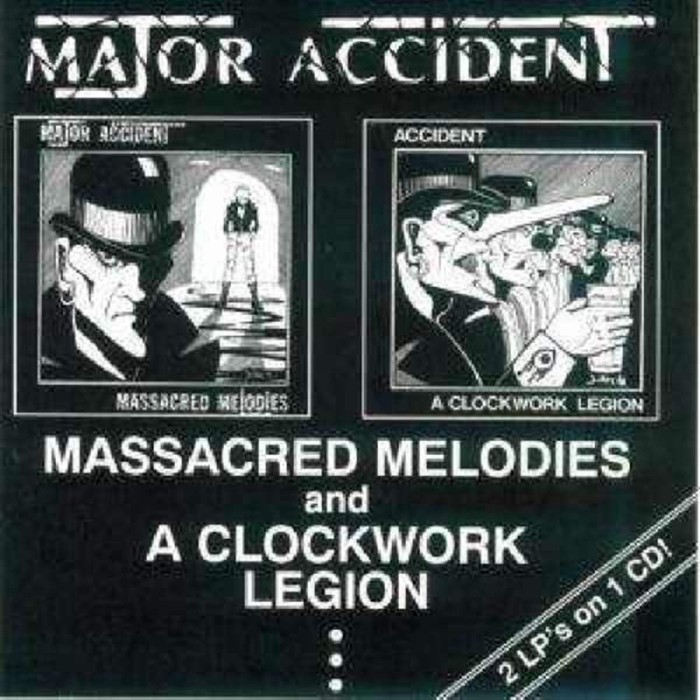 Major Accident - Massacred Melodies And A Clockwork Legion