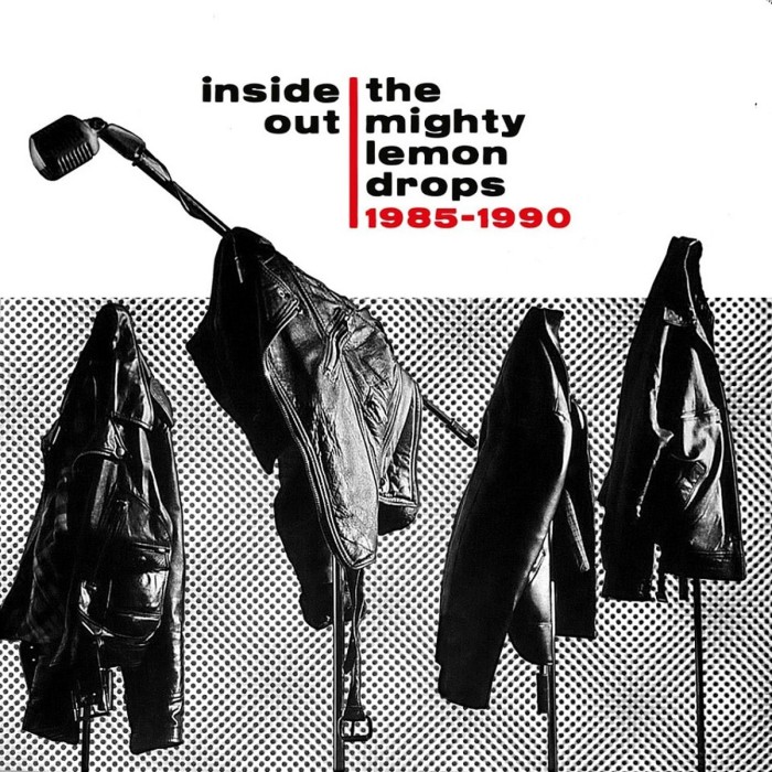 The Mighty Lemon Drops - Inside Out: 1985-1990