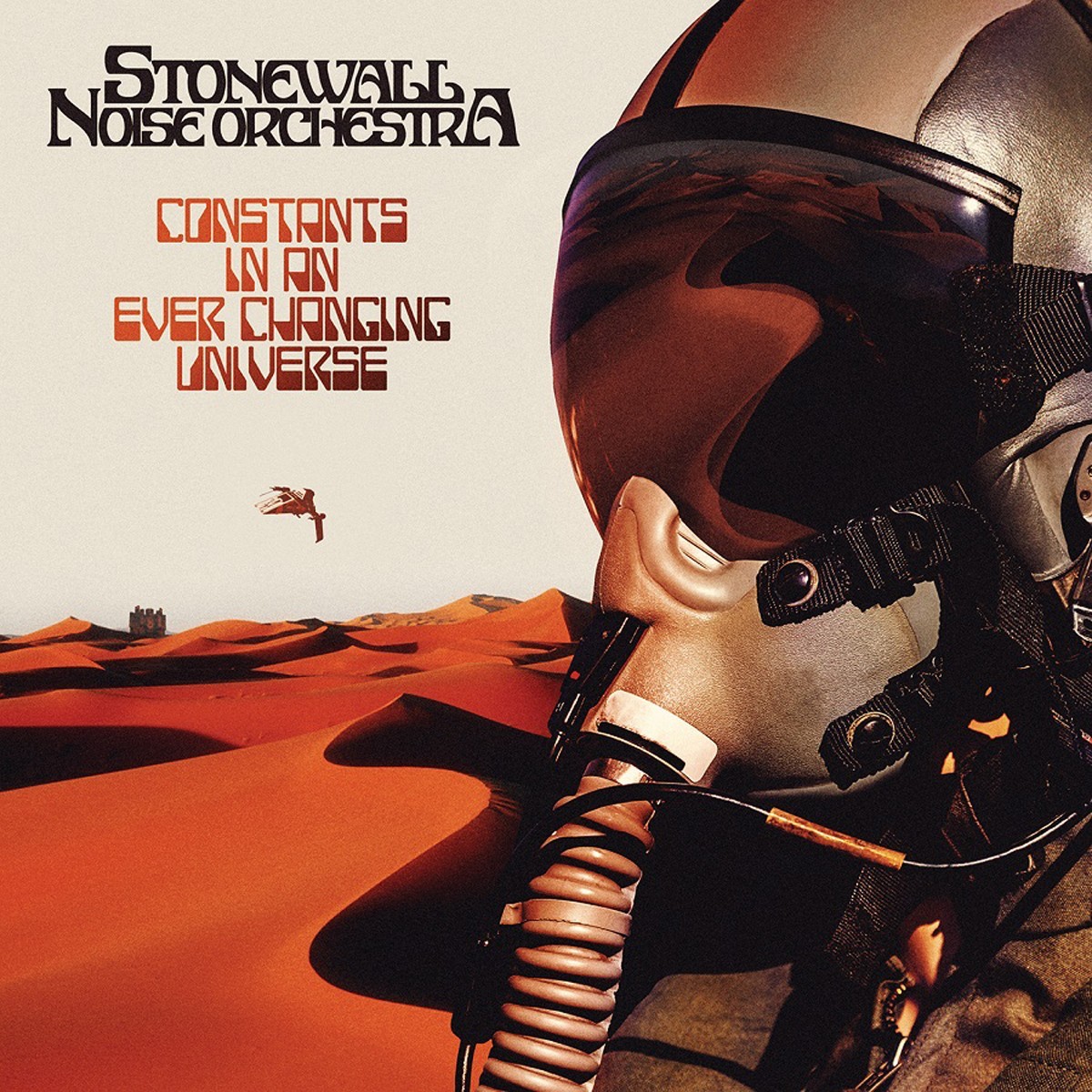 StoneWall Noise Orchestra - Constants In An Ever Changing Universe