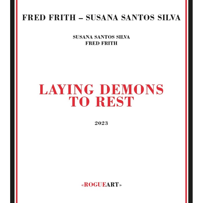 Frith Frith & Susana Santos Silva - Laying Demons To Rest