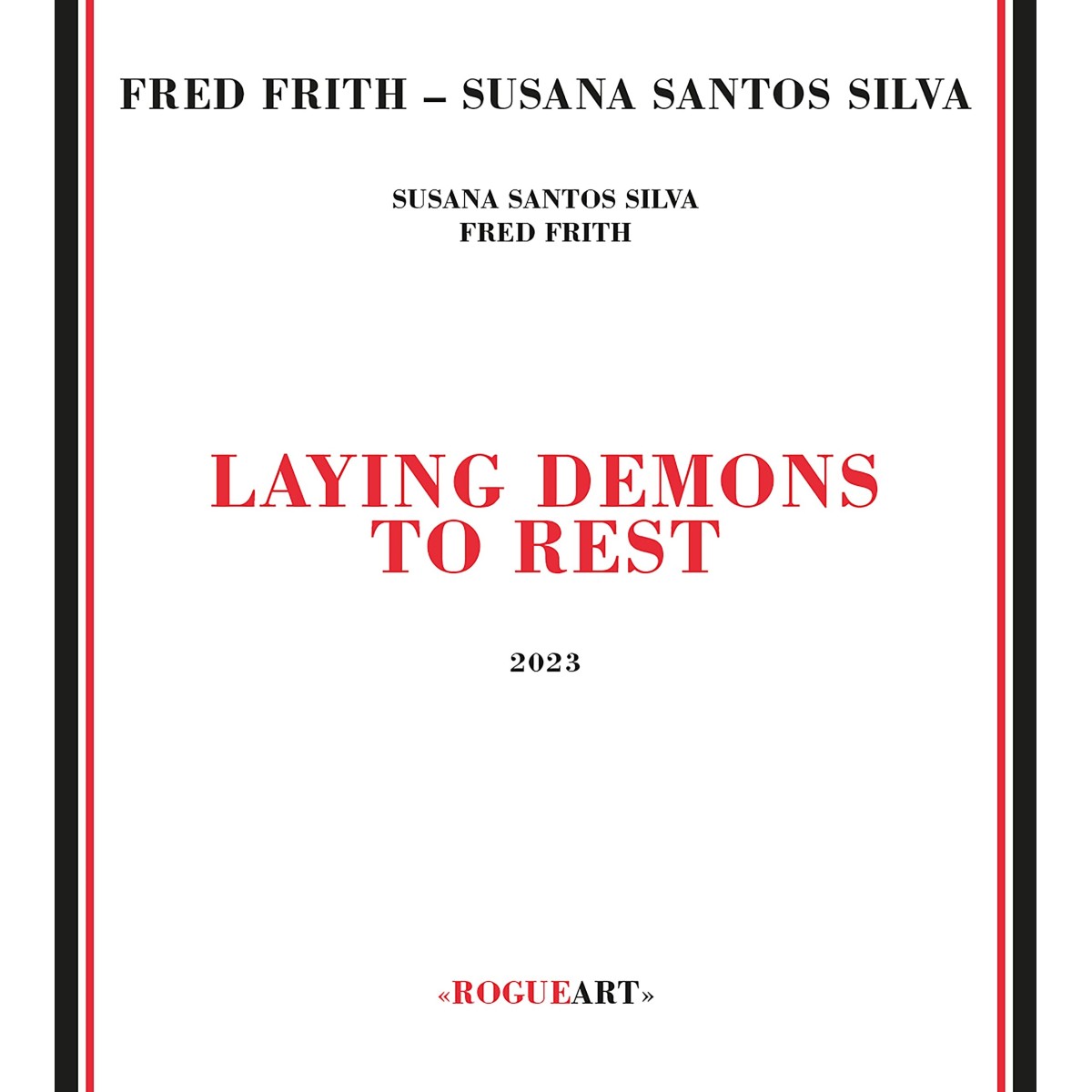 Frith Frith & Susana Santos Silva - Laying Demons To Rest