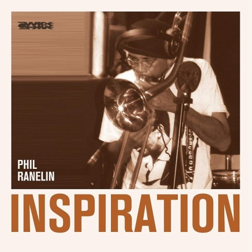 Phil Ranelin - Inspiration