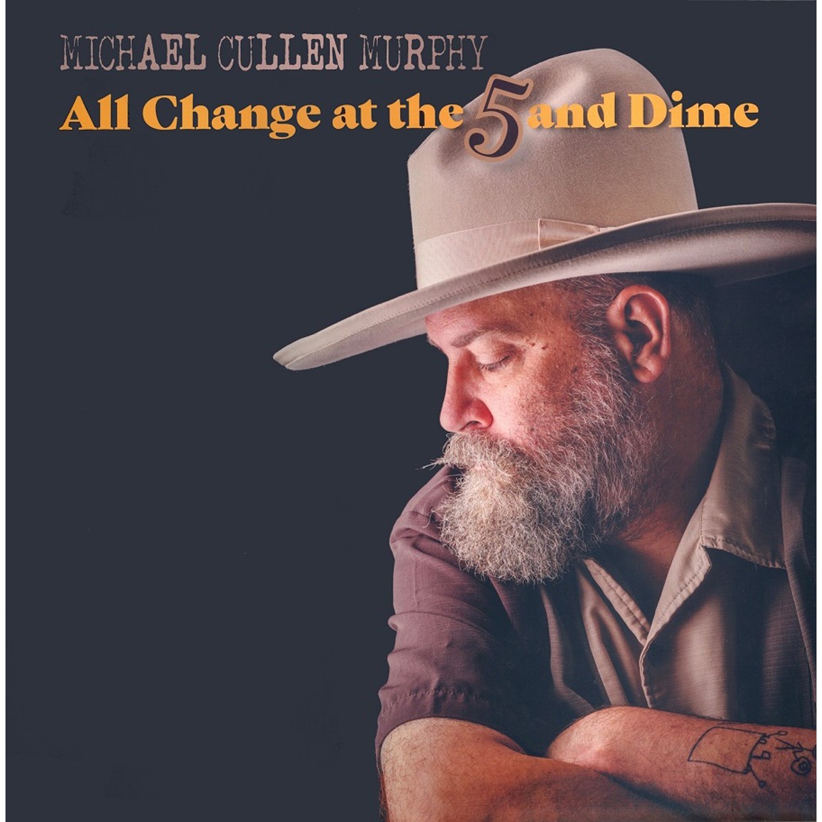 Michael Cullen Murphy - All Change At The 5 And Dime