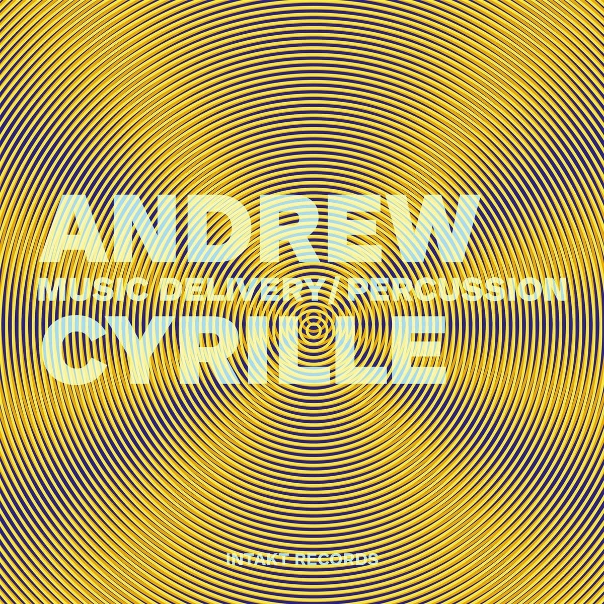 Andrew Cyrille - Music Delivery/Percussion