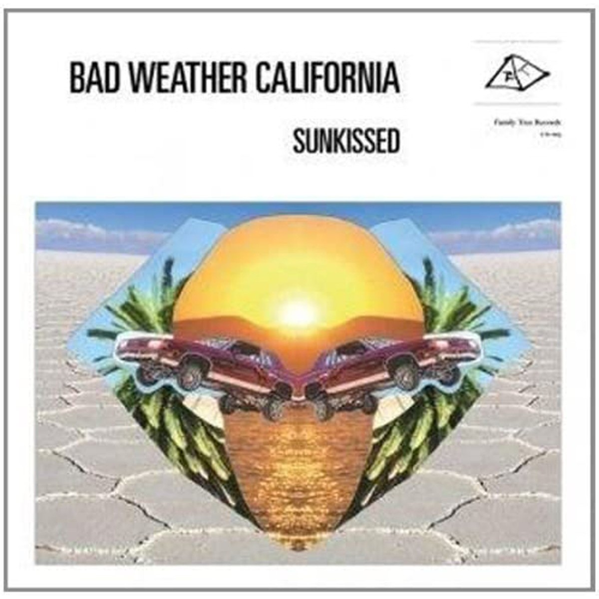 Bad Weather California - Sunkissed