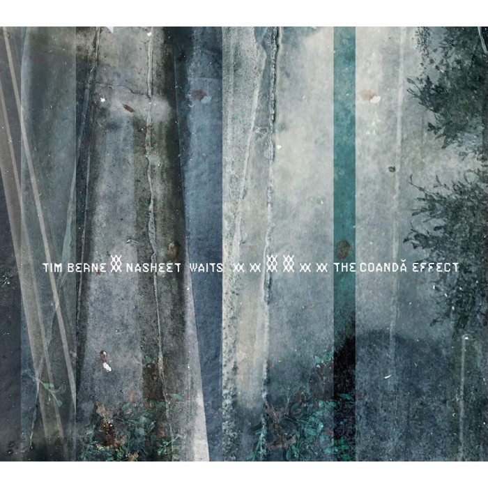 Tim Berne & Nasheet Waits - Coanda Effect