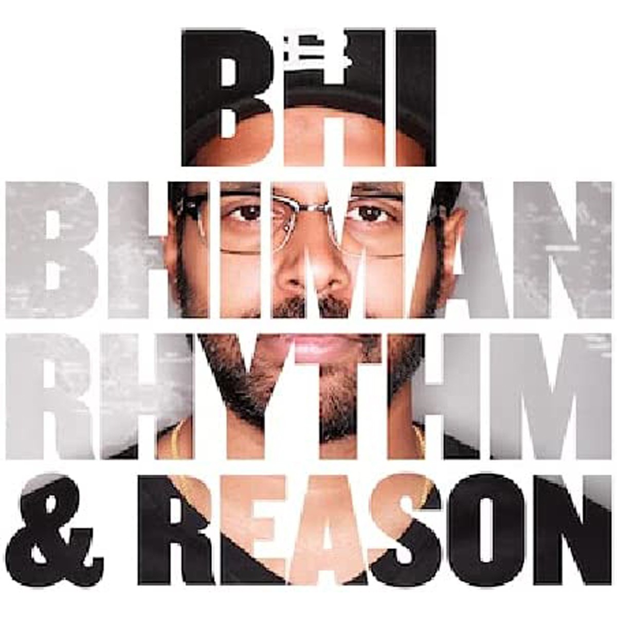 Bhi Bhiman - Rhythm & Reason