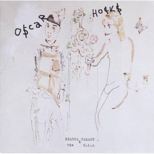 Bianca Casady & The C.I.A - Oscar Hocks