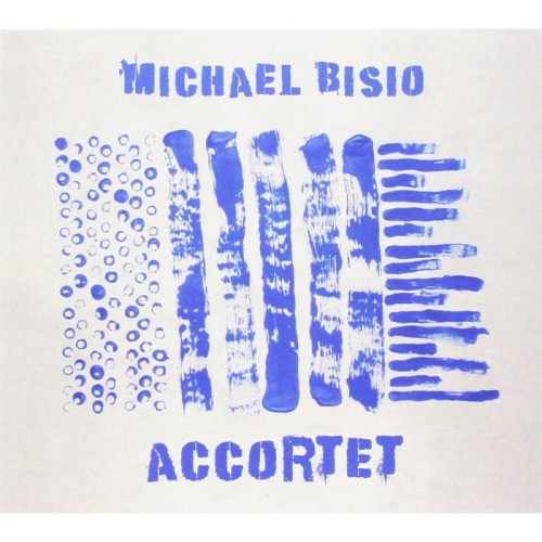 Michael Bisio - Accortet