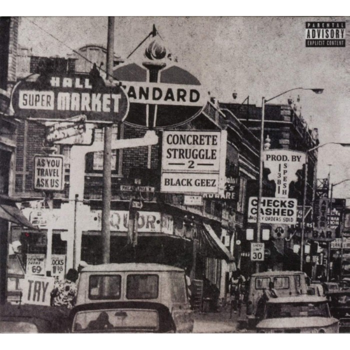 Black Geez - Concrete Struggles 2