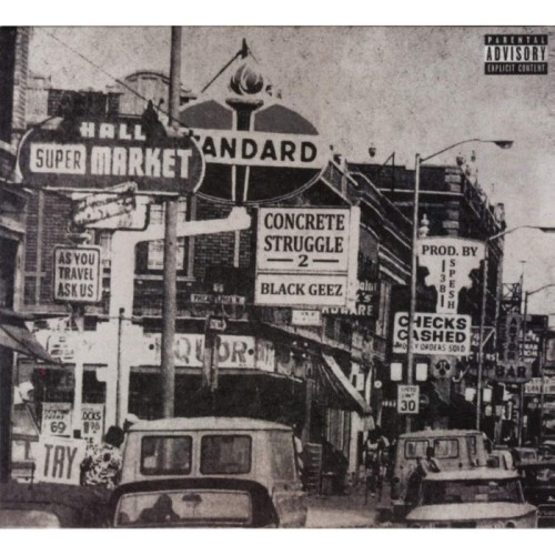 Black Geez - Concrete Struggles 2