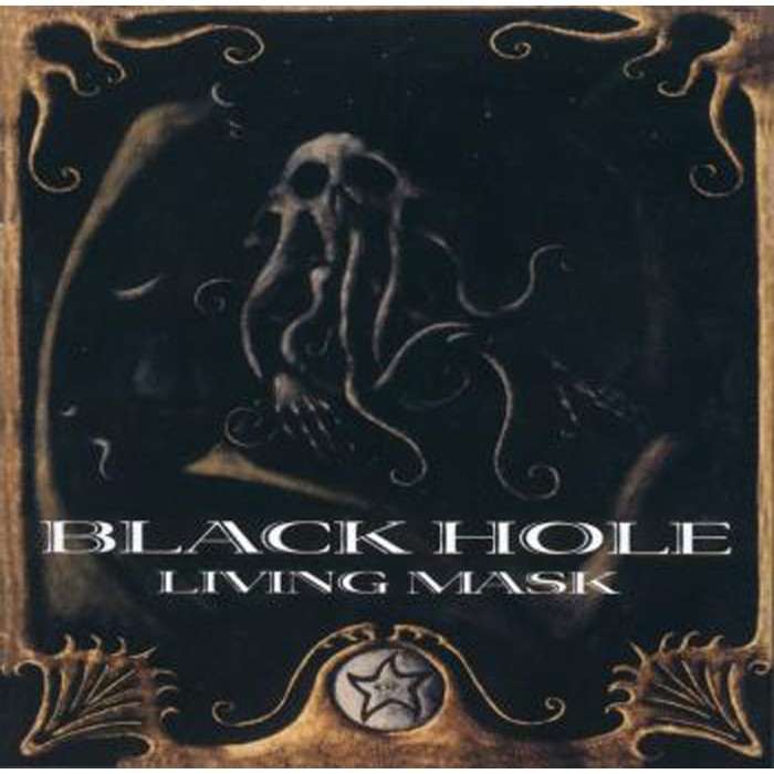 Black Hole - Living Mask