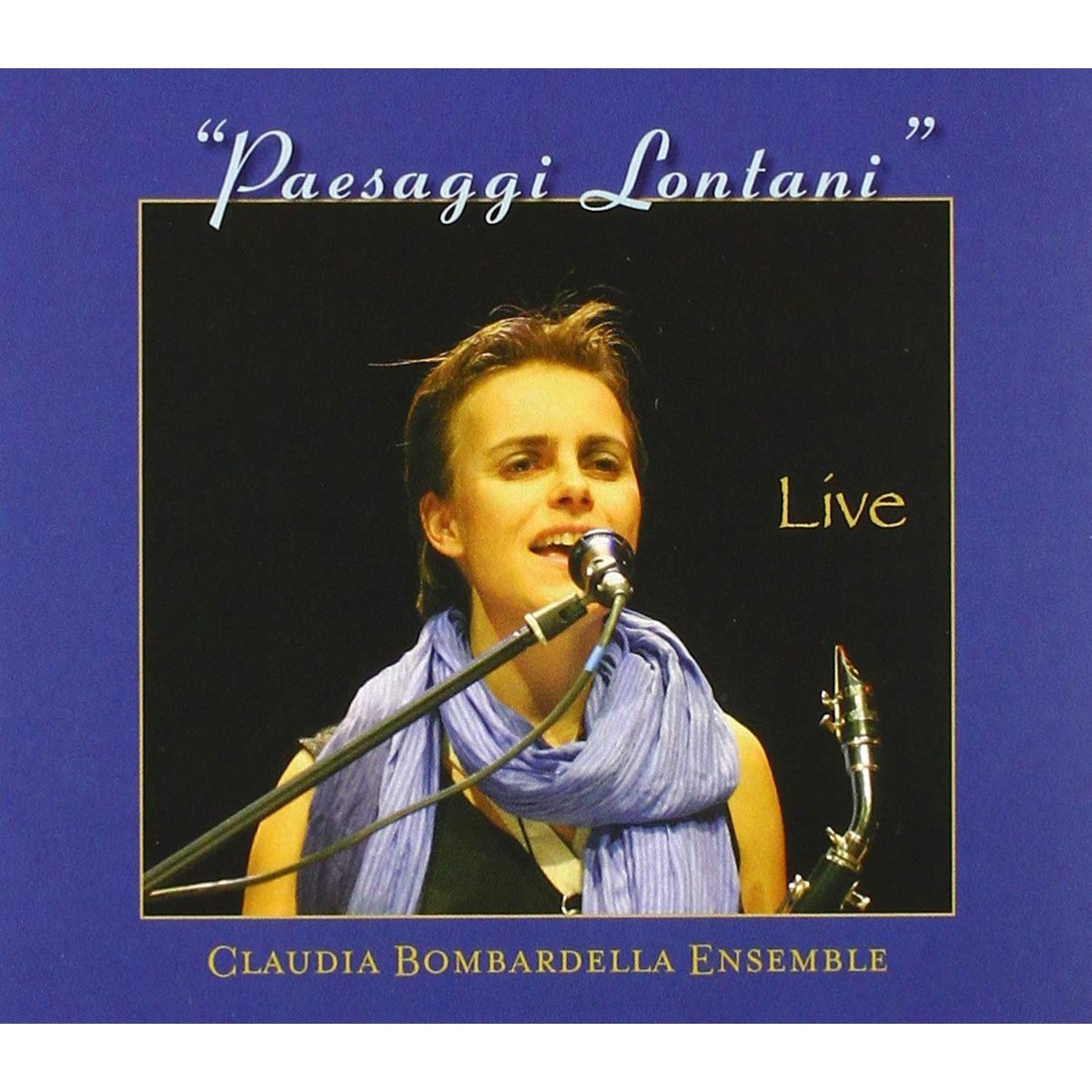 Claudia Bombardella - Paesaggi Lontani