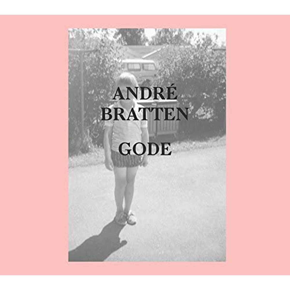 Andre Bratten - Gode