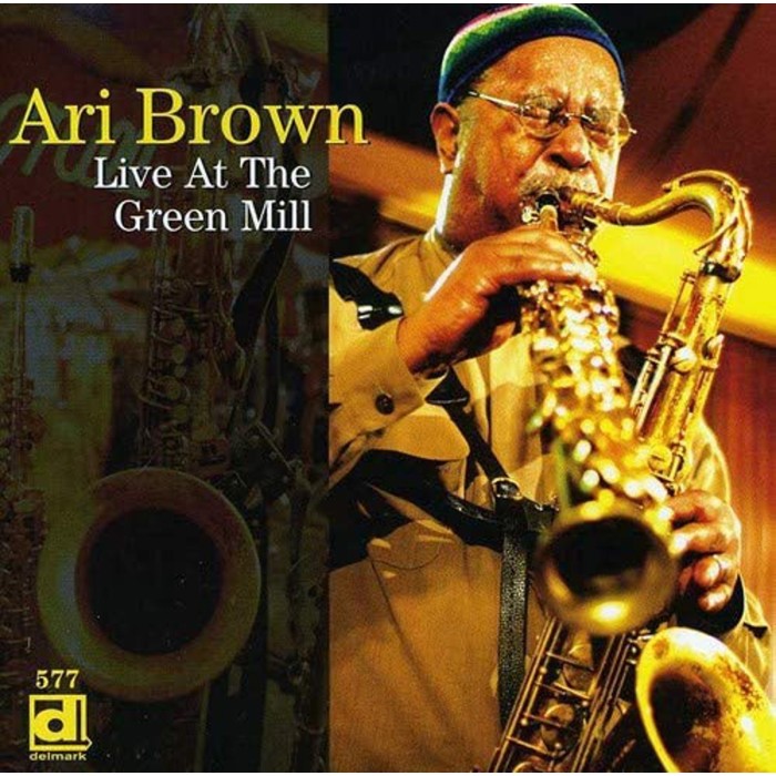 Ari Brown - Live At The Green Mill