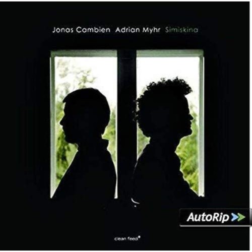 Jonas Cambien & Adrian Myhr - Simiskina