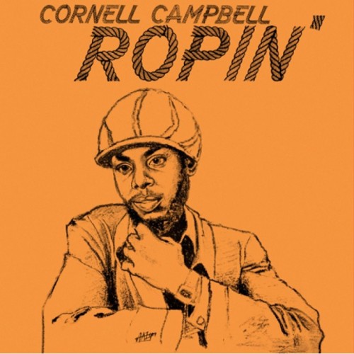 Cornell Campbell - Ropin'