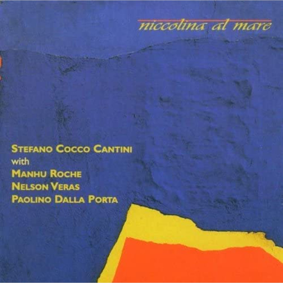 Stefano "Cocco" Cantini - Niccolina Al Mare