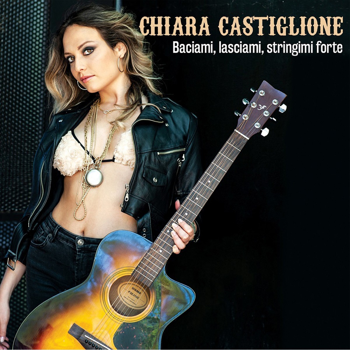 Chiara Castiglione - Baciami, Lasciami, Stringimi Forte