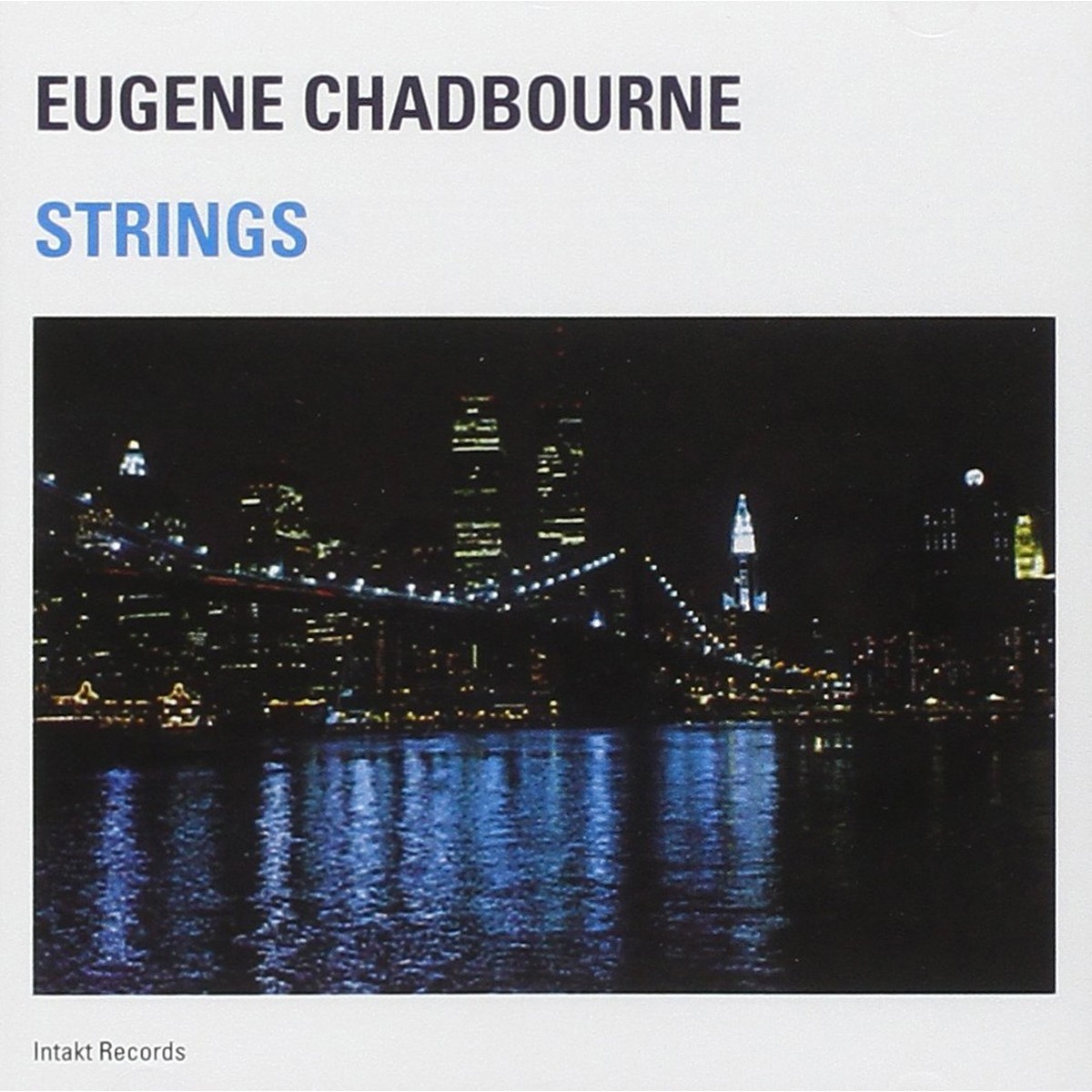 Eugene Chadbourne - Strings
