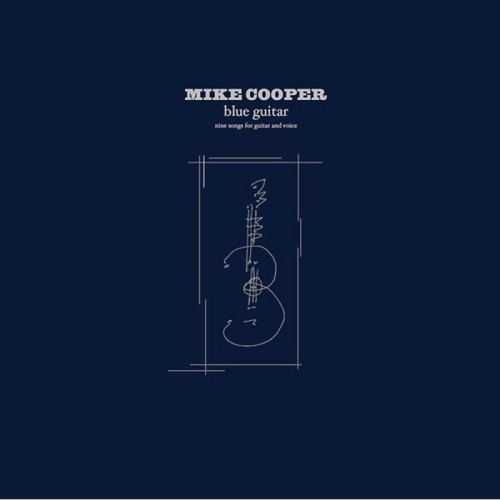 Mike Cooper - Blue Guitar
