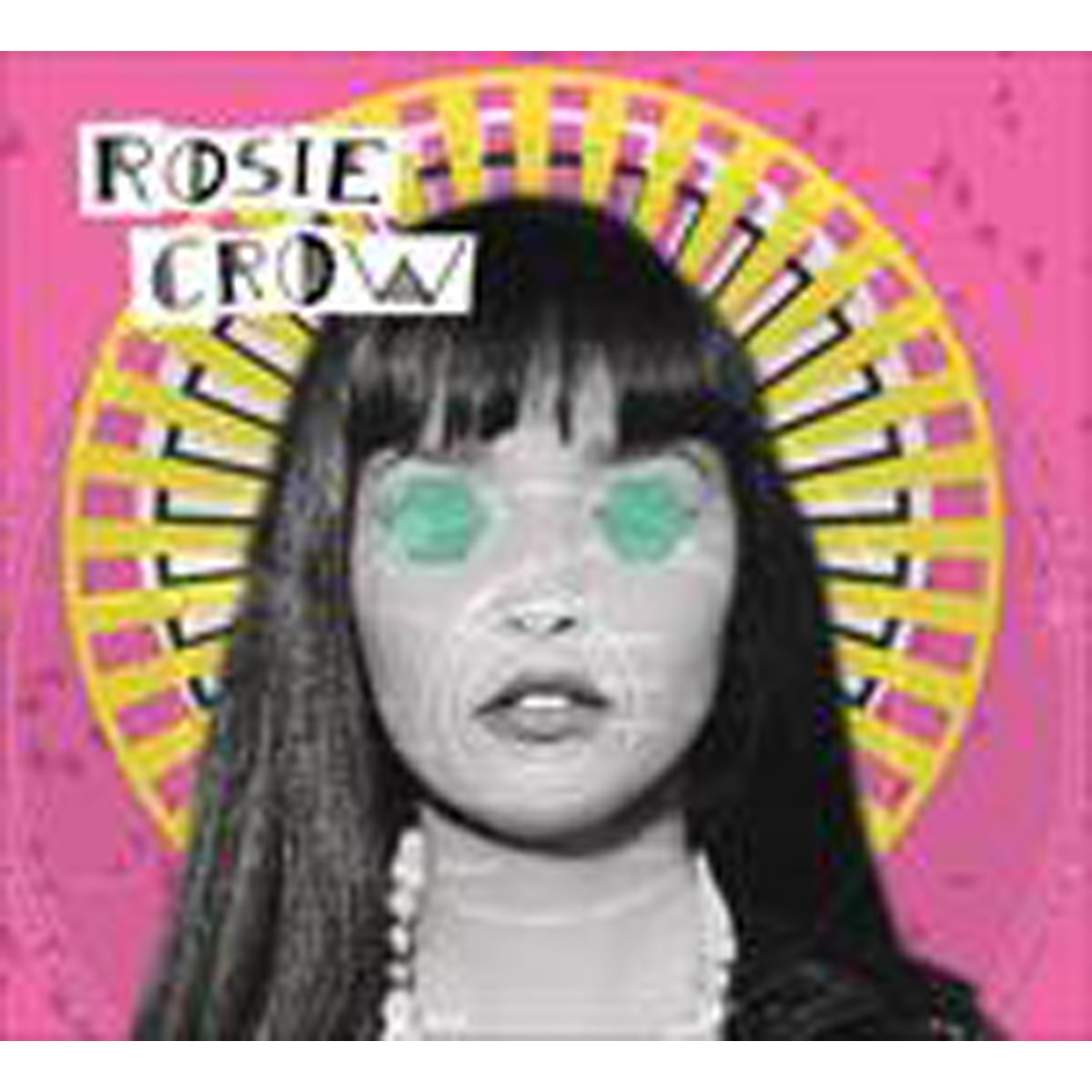 Rosie Crow - Rosie Crow