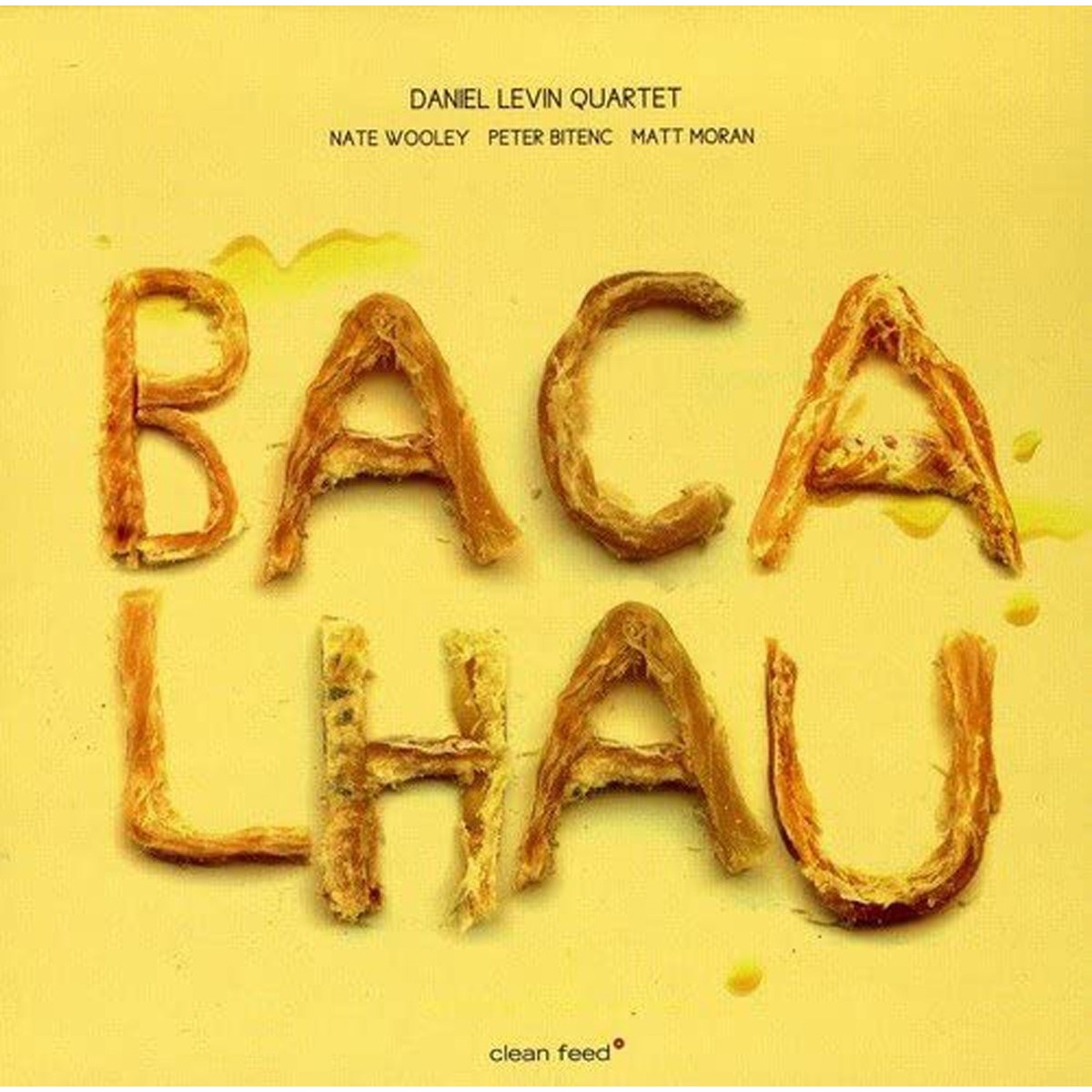 Daniel Levin Quartet - Bacalhau