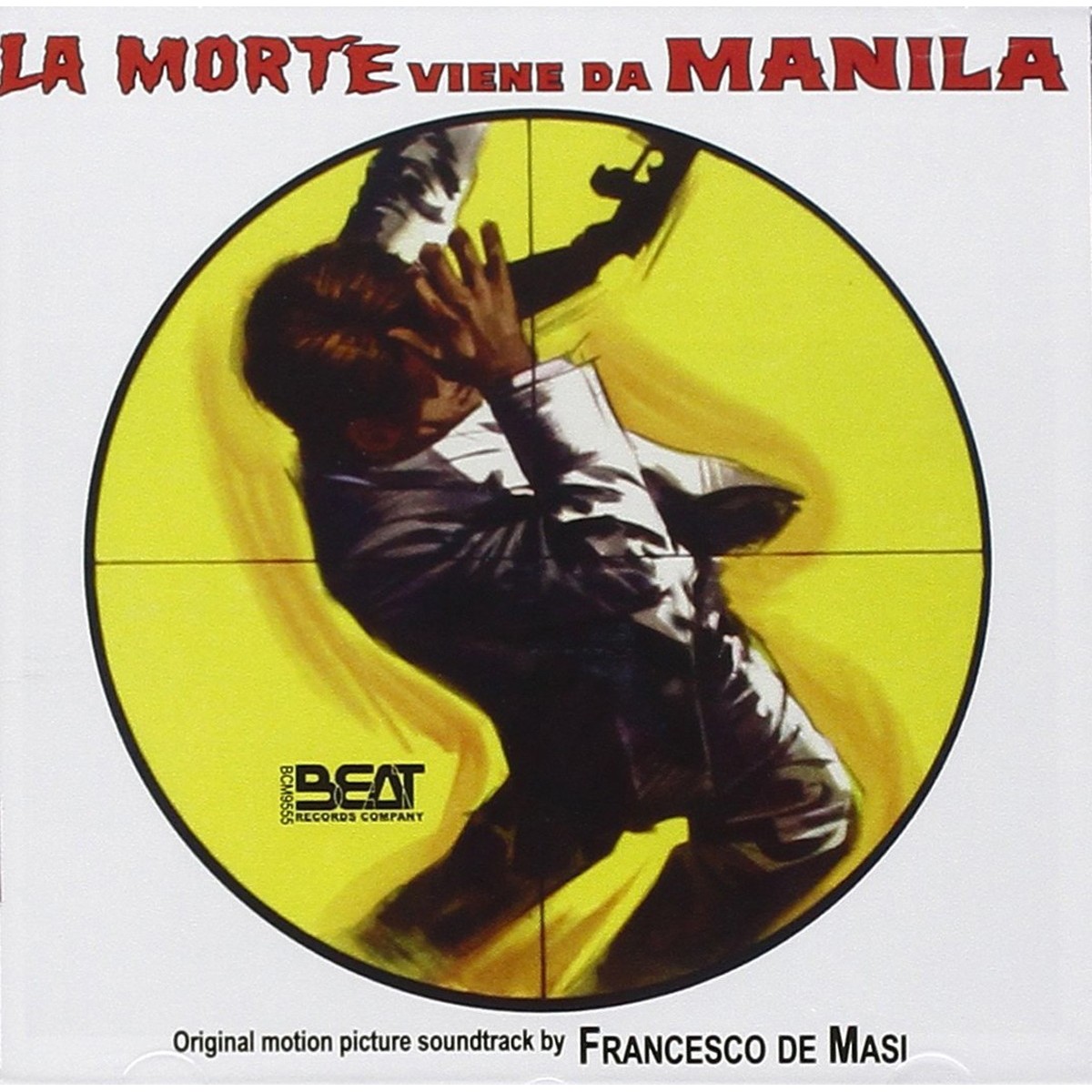 Francesco De Masi - La Morte Viene Da Manila