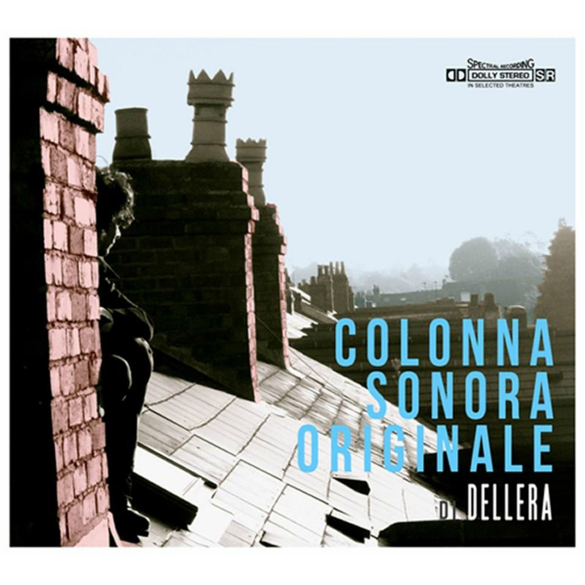 Dellera - Colonna Sonora Originale