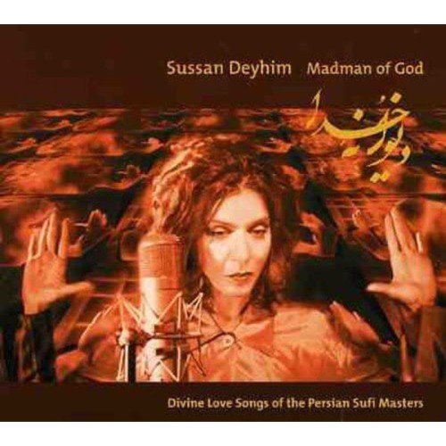 Susan Deyhim - Madman Of God