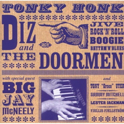 Diz & The Doormen - Tonky Honk