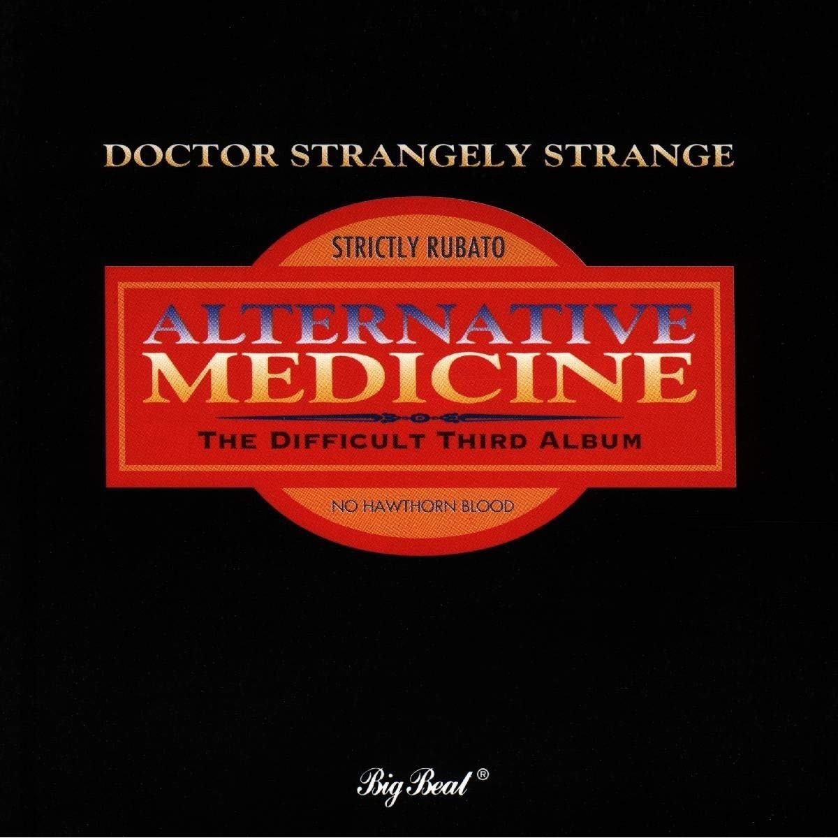 Dr. Strangely Strange - Alternative Medicine
