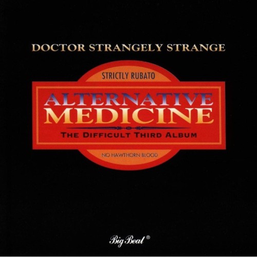 Dr. Strangely Strange - Alternative Medicine