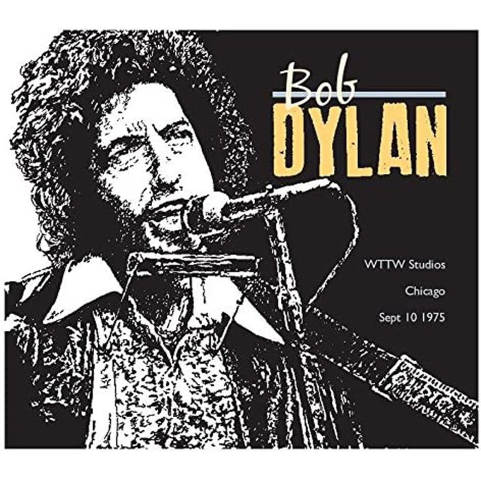 Bob Dylan - WTTW Studios Chicago 10-09-1975 (Picture Disc)