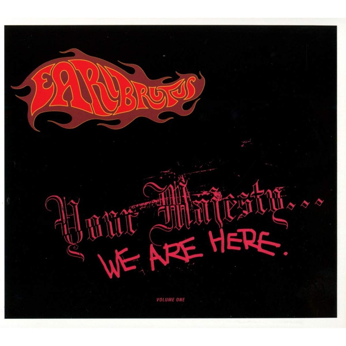 Earl Brutus - Your Majesty... We Are Here (Expanded Edition)