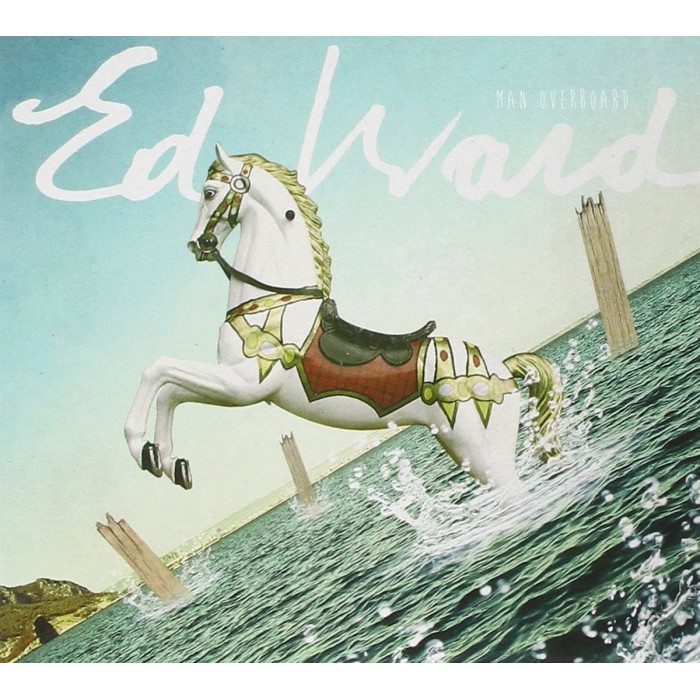 Ed Ward - Man Overboards