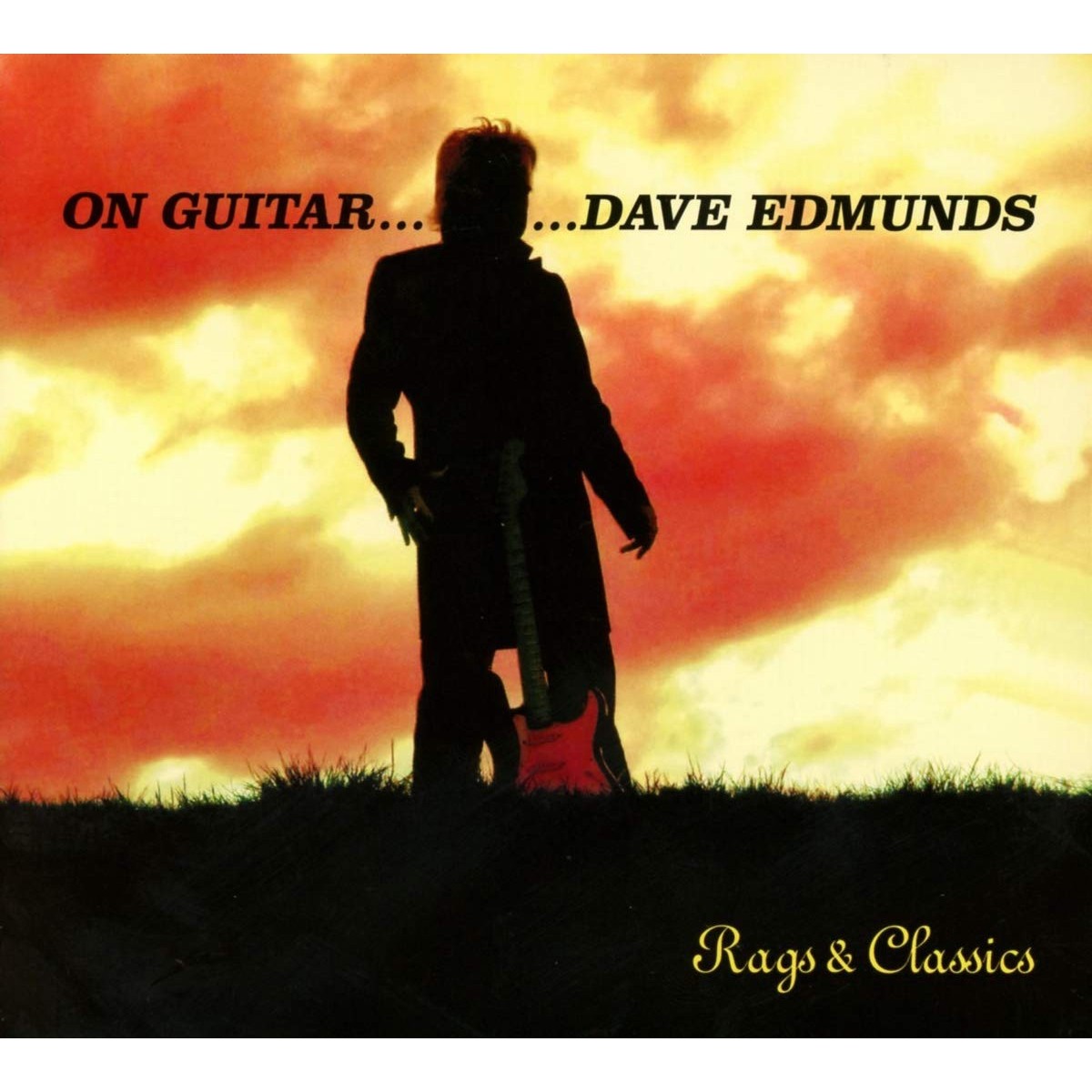 Dave Edmunds - On Guitar, Dave Edmunds: Rags & Classics