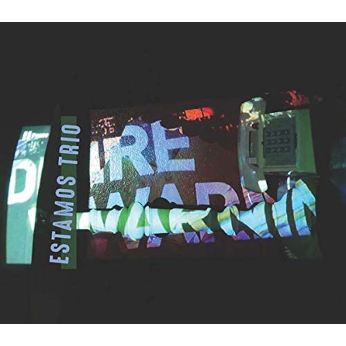 Estamos Trio - Dire Warning