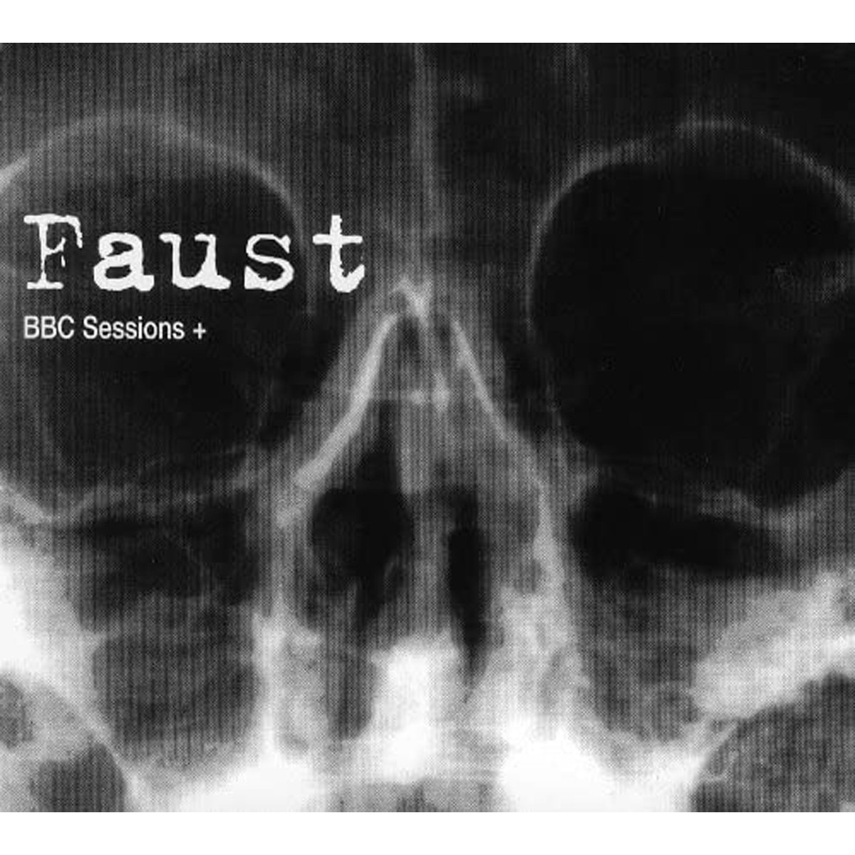 Faust - BBC Sessions