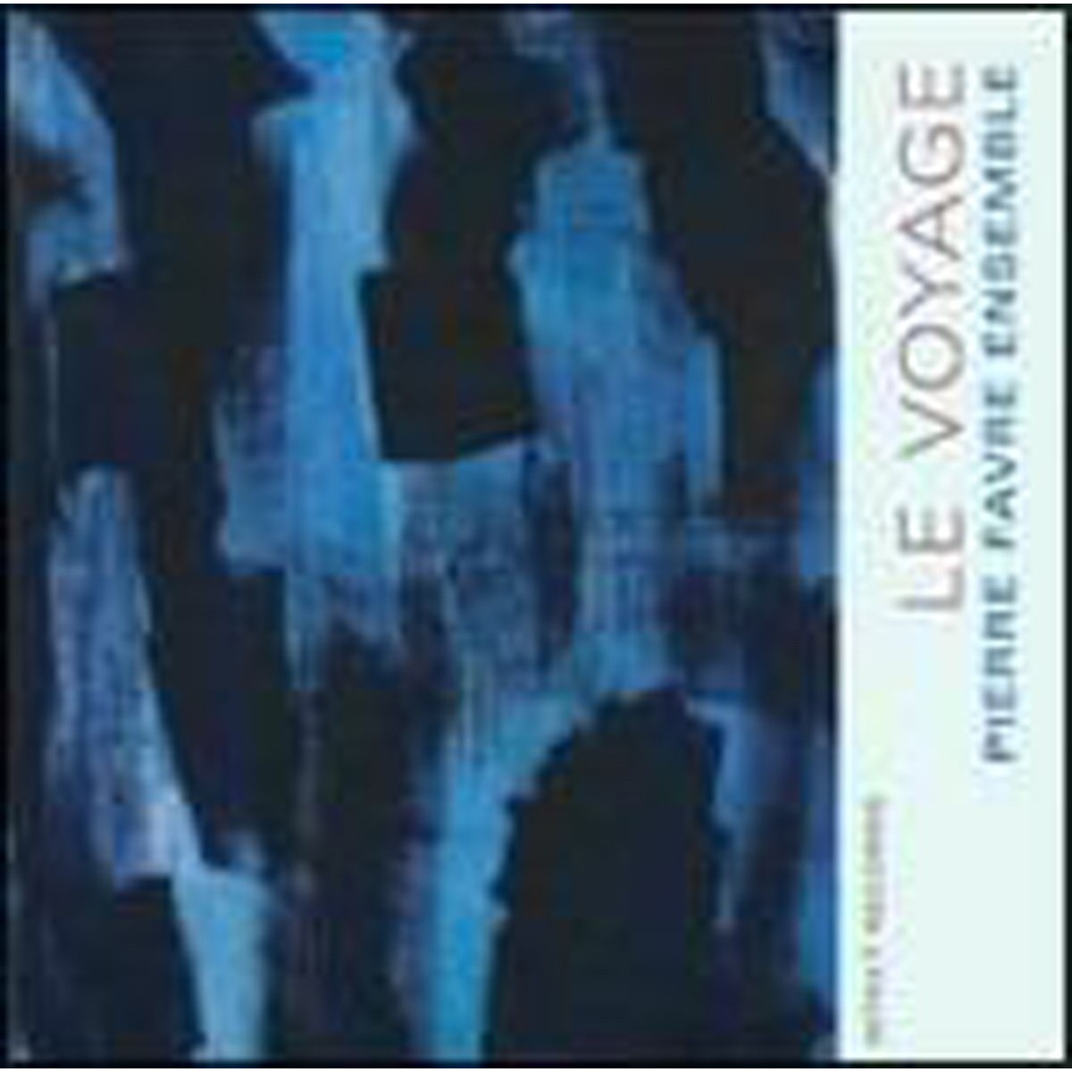 Pierre Favre - Le Voyage