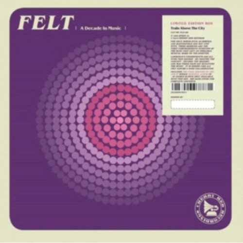 Felt - Train Above The City (Remastered Cd & 7 Vinyl Boxset)