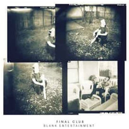 Final Club - Blank Entertainment