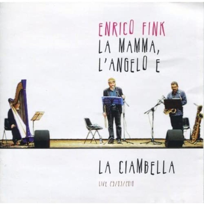 Enrico Fink - La Mamma, L'Angelo E La Ciambella