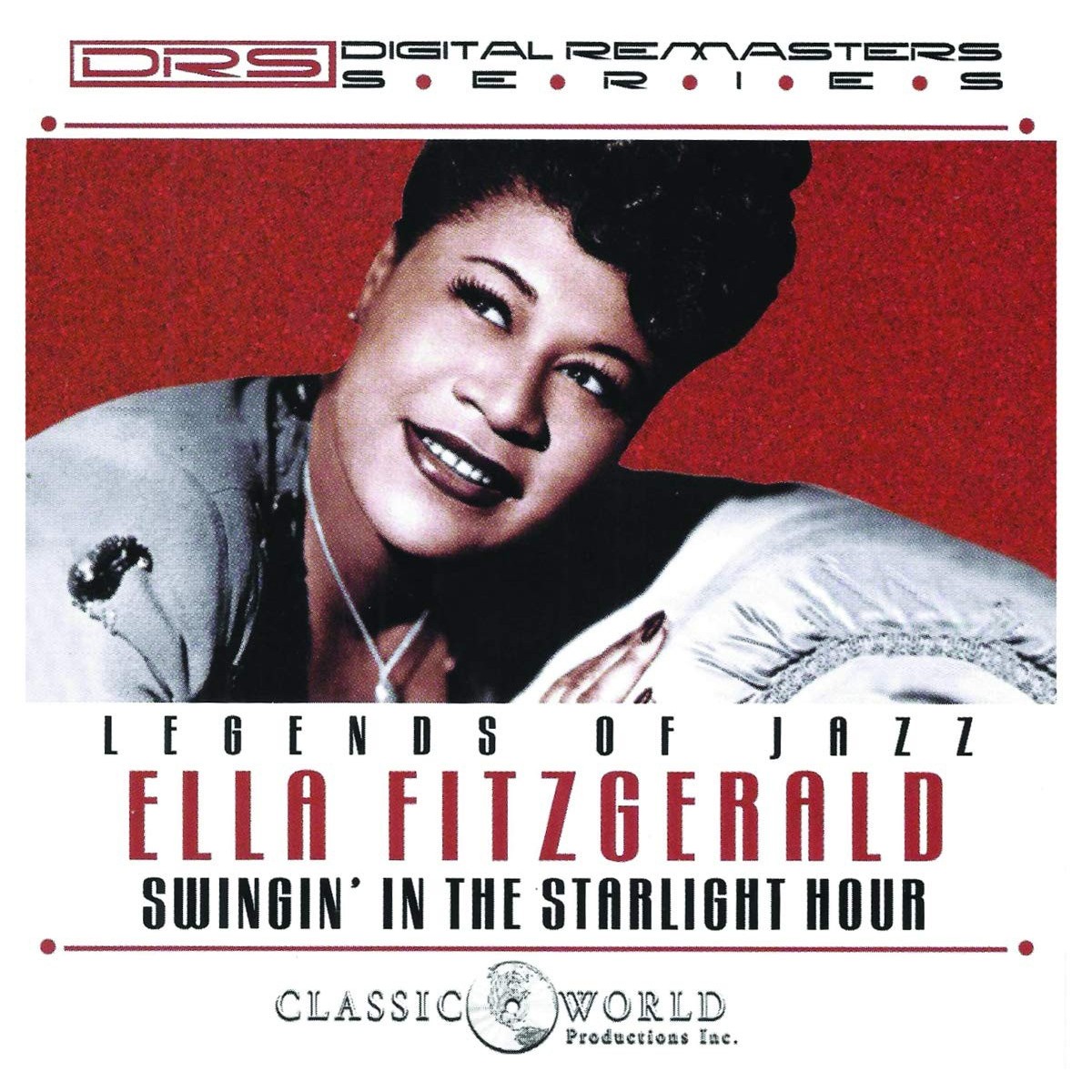 Ella Fitzgerald - Legends Of Jazz: Swingin' In The Starlight Hour